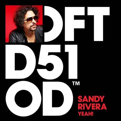 YEAH! 專輯 Sandy Rivera/Russoul/Martijn Ten Velden