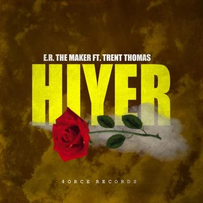 Hiyer 专辑 E.R. the Maker