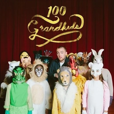 100 Grandkids 專輯 Mac Miller