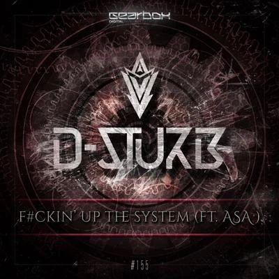 F#ckin Up The System 專輯 D-Sturb/D-Block & S-te-fan