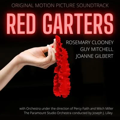 Red Garters (Original Motion Picture Soundtrack) 专辑 Guy Mitchell