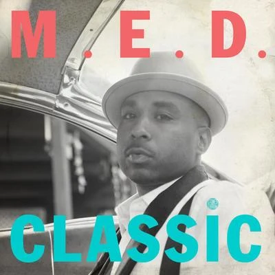 Classic 專輯 MED/Travis Savage/DSJbeats