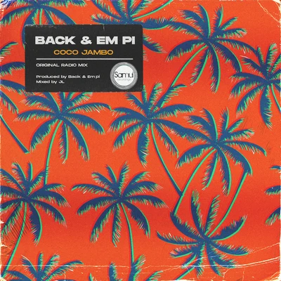 Coco Jambo 专辑 BigNoise/Back & EM PI