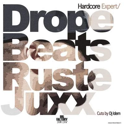 Hardcore Expert 專輯 Swifty McVay/Ruste Juxx/Prevail/Reel Wolf