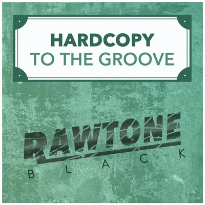 To the Groove 專輯 Hardcopy