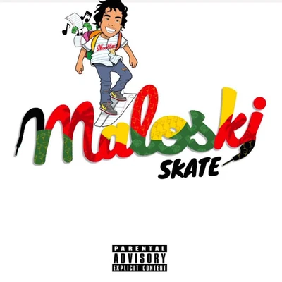 Maloski 專輯 Sueco/SK8