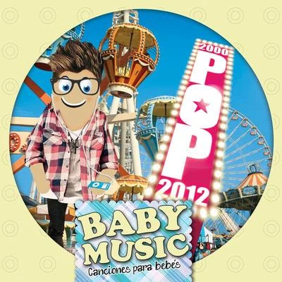 Baby Music - Pop 2000-2012 专辑 Baby Music/Baby Lullaby/Gabriel Faure/Erik Satie