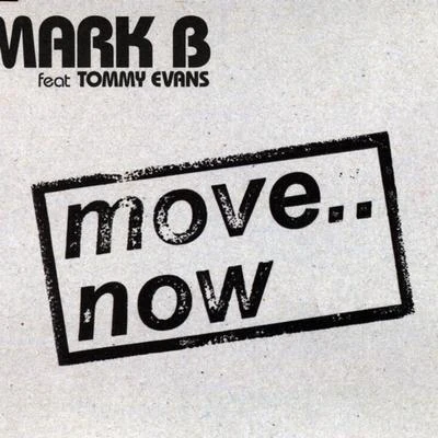 Mark BBlade Move.. Now