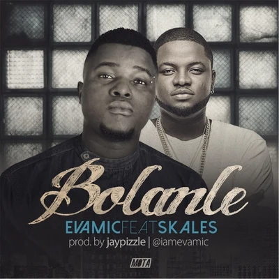 Bolanle (feat. Skales) 專輯 Skales