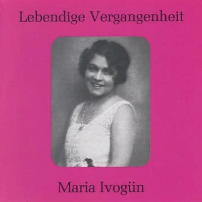 Lebendige Vergangenheit - Maria Ivogün 专辑 Leo Blech/Maria Ivogun/Berlin State Opera Orchestra