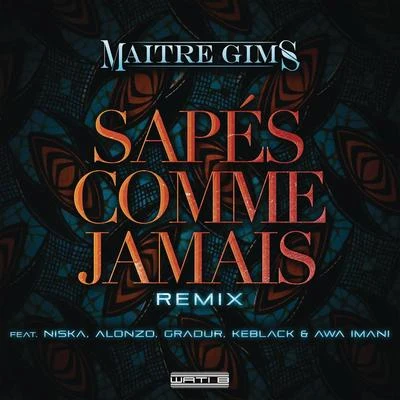 Sapés comme jamais (Remix) 專輯 Maître Gims