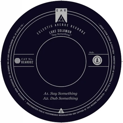 Say Something 專輯 Luke Solomon