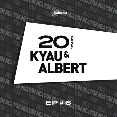 20 Years EP #6 专辑 Kyau & Albert