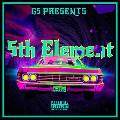 5th Element 专辑 G5/Lil Jairmy/Quintino & Blasterjaxx/Black Youngster