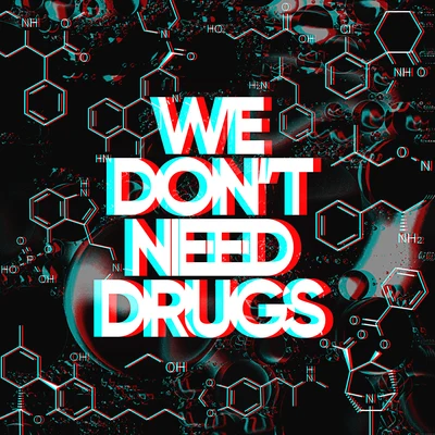 We Dont Need Drugs 專輯 Arthur Kody