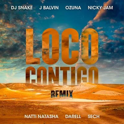 Loco Contigo (REMIX) 專輯 Natti Natasha/Prince Royce/Khea