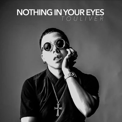 Nothing In Your Eyes 專輯 Andree Right Hand/Binz/Touliver