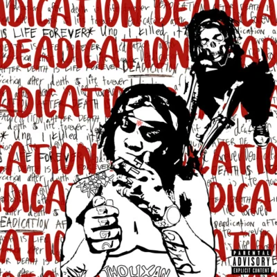 DEADICATION 專輯 UnoTheActivist/Lancey Foux/MATT OX