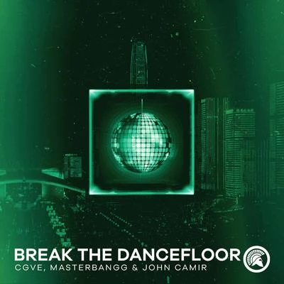 Break The Dancefloor 專輯 CGVE