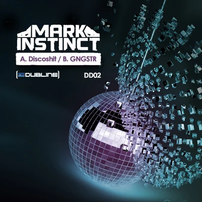  GNGSTA 专辑 Mark Instinct