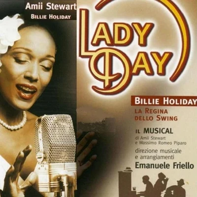 Lady Day (Cast Album Interpretations, Digital Version) 專輯 Amii Stewart