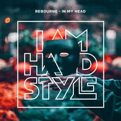 In My Head 專輯 Rebourne