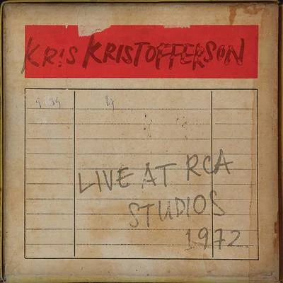 Live at RCA Studios 1972 專輯 Kris Kristofferson