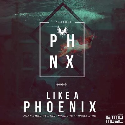 Like A Phoenix 专辑 Massive House/Laureli/Joan Ember