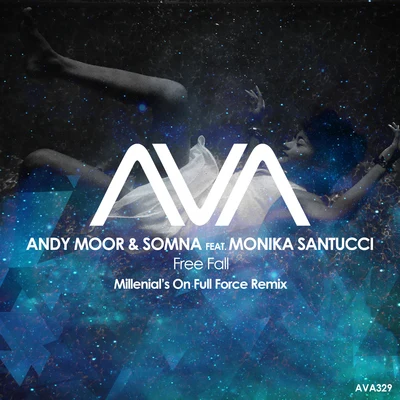 Free Fall (Millennial&#x27;s On Full Force Remix) 专辑 Andy Moor