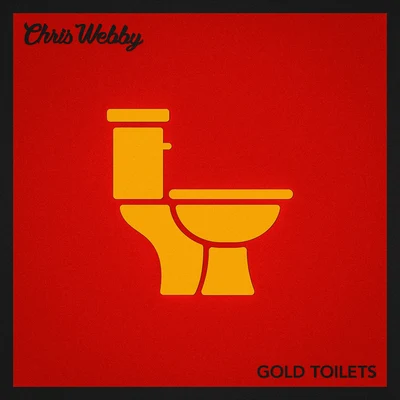 Gold Toilets 专辑 Chris Webby