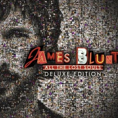 James Blunt All The Lost Souls (Deluxe Edition)