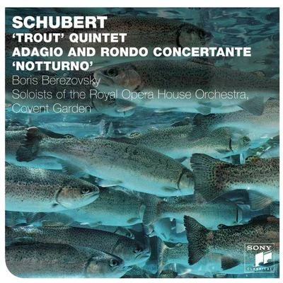 Schubert: Trout Quintet 專輯 Boris Berezovsky