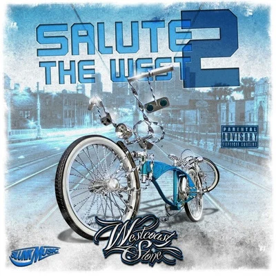 Salute the West 2 (feat. Bokie Loc, Dazzie Dee & Kroc) 专辑 Westcoast Stone