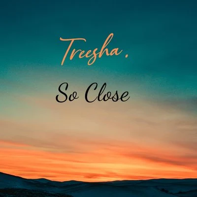 So Close 专辑 King Mas/Treesha