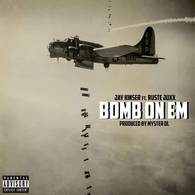 Bomb on Em (feat. Ruste Juxx) 專輯 Swifty McVay/Ruste Juxx/Prevail/Reel Wolf