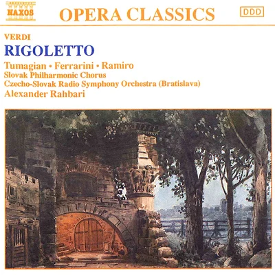 VERDI: Rigoletto 專輯 Rheinland-Pfalz State Philharmonic Orchestra/Alexander Rahbari/Jan van Reeth/Belgian Radio and Television Philharmonic Orchestra/Kodaly Quartet