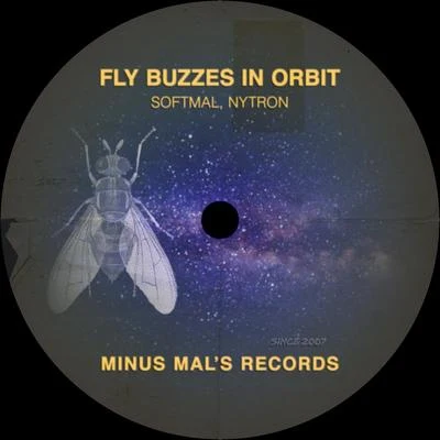 Fly Buzzes In Orbit 專輯 Rob Schrader/Softmal/Rey Vercosa