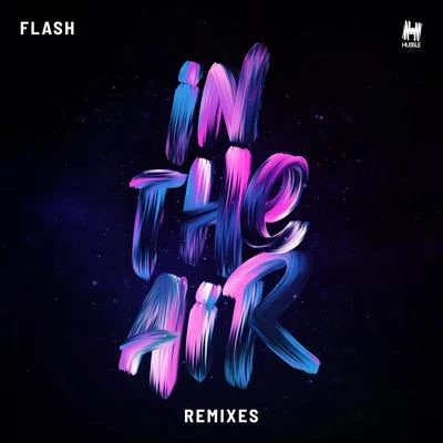 In The Air (Remixes) 專輯 Flash/Wayne Newton/Delaney & Bonnie/Ferrante & Teicher/The Ides of March