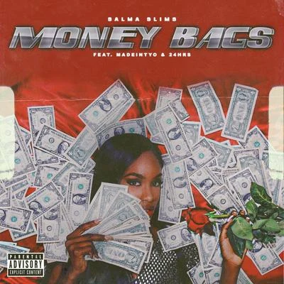 Anaya LovenoteSalma SlimsChanel West Coast Money Bags (feat. MadeinTYO & 24hrs)