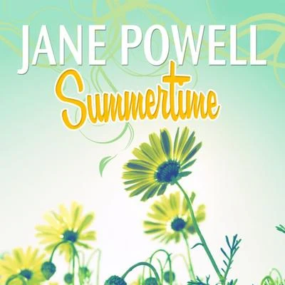 Summertime 专辑 Jane Powell