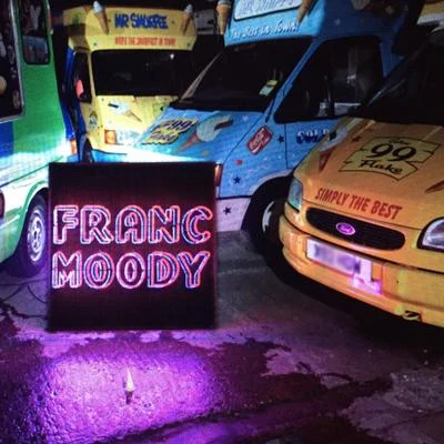 EP 專輯 Franc Moody