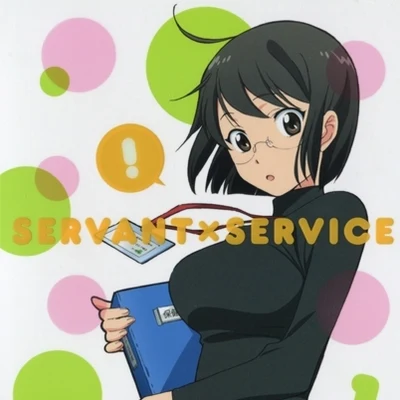 Servant x Service OP Single - May I Help You? 專輯 豊崎愛生/阿澄佳奈/水樹奈々/伊藤かな恵/加藤奈々絵