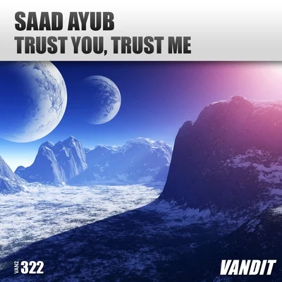 Trust You, Trust Me 專輯 Saad Ayub/Cristina Soto