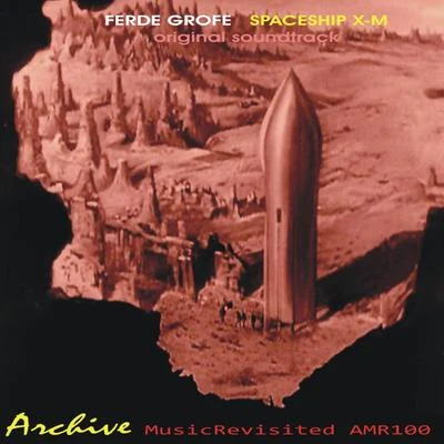 OST Rocketship X-M 專輯 Wayne MarshallAalborg Symphony/Aalborg Symphony/Ferde Grofe/Wayne Marshall/Stephen Johns