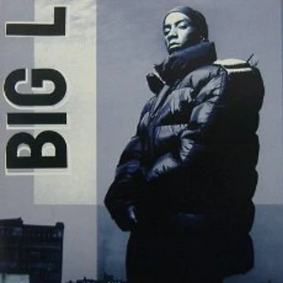 Put It OnDanger Zone 專輯 Big L