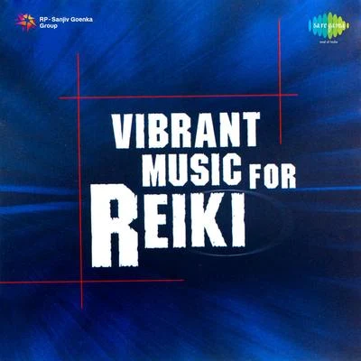 Vibrant Music For Reiki 专辑 Pt. Shivkumar Sharma