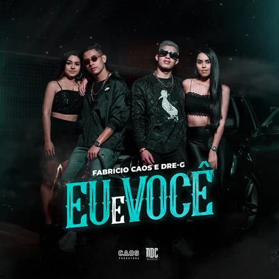 Eu e Você 专辑 Dre-G/Misael