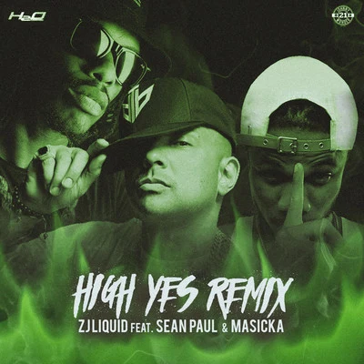 High Yes (Remix) 专辑 ZJ Liquid/Verse Simmonds/Konshens