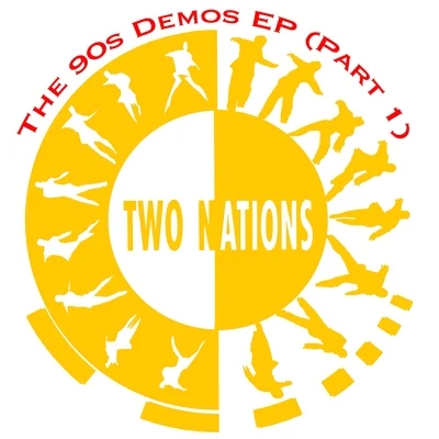 The 90s Demos EP, Pt. 1 专辑 Zip Zip Through The Night/Two Nations