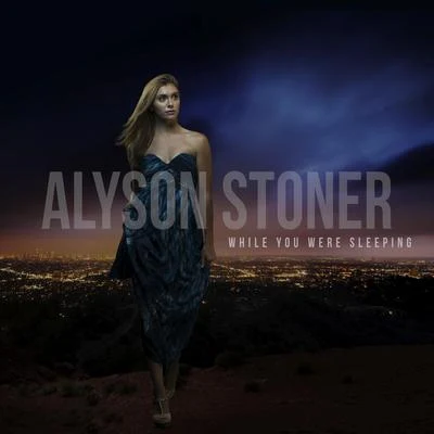 While You Were Sleeping 专辑 Alyson Stoner